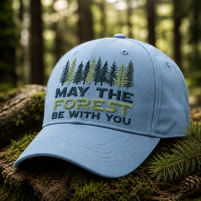 🌲"May The Forest Be With You" Embroidered Cap
